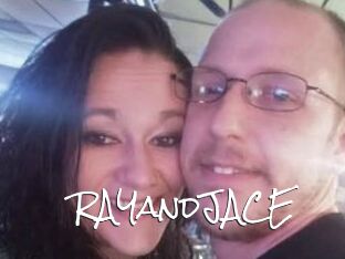 RAYandJACE