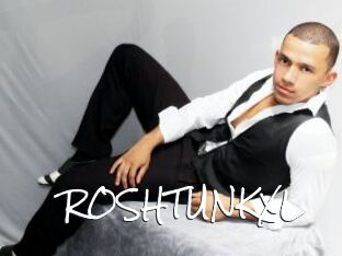 ROSHTUNKXL