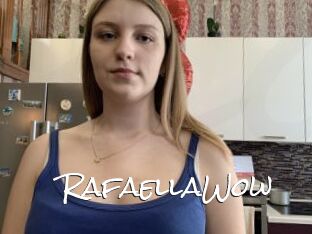 RafaellaWow