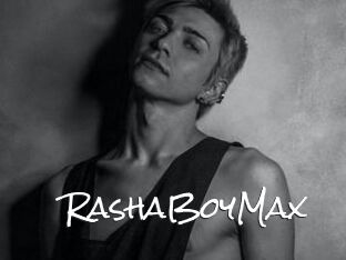 RashaBoyMax