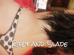 Riley_and_Slade