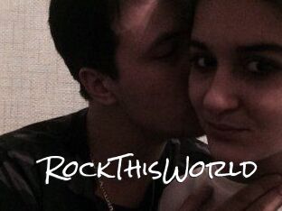RockThisWorld