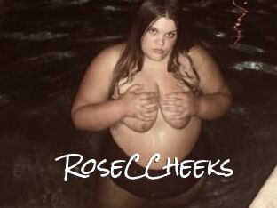RoseCCheeks