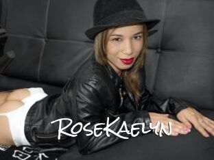 RoseKaelyn