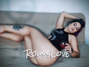 RoussLove