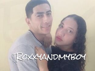 Roxxyandmyboy
