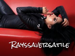 Rayssaversatile