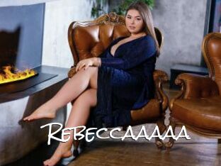 Rebeccaaaaa