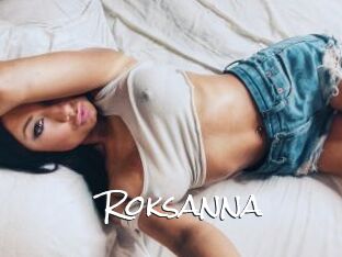 Roksanna
