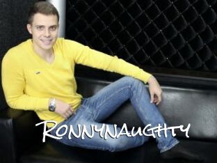Ronnynaughty