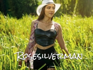 Rosesilverman