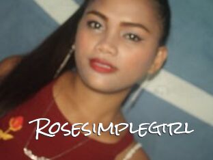 Rosesimplegirl