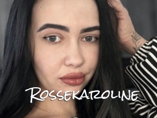 Rossekaroline