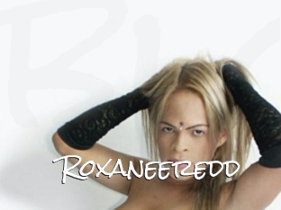 Roxaneeredd