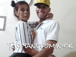 Rubyanddominick