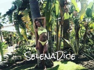 SelenaDice