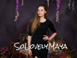 SoLovelyMaya