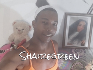 Shairegreen