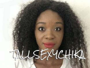 TALLSEXYCHIKA