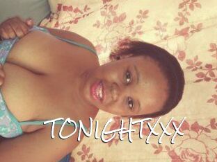 TONIGHT_XXX