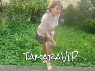 TamaraVIP