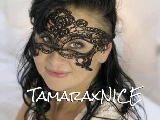 TamaraxNICE