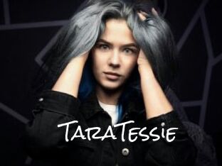 TaraTessie