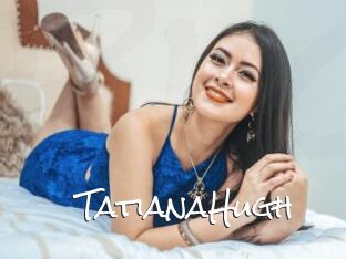 TatianaHugh