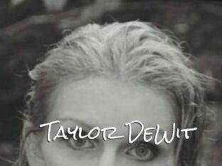 Taylor_DeWit