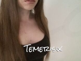 Temerisix