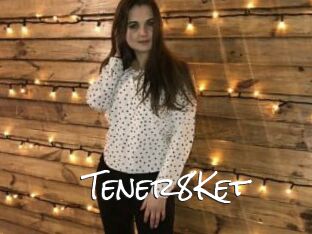 Tener8Ket