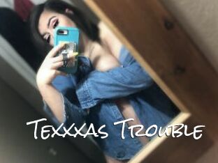 Texxxas_Trouble