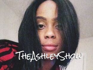 TheAshleyShow