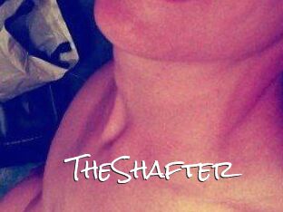 TheShafter