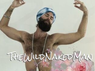 TheWildNakedMan