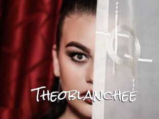 Theoblanchee