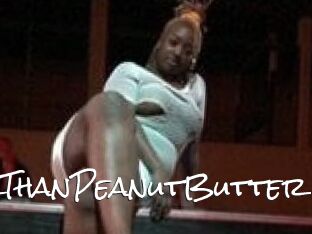 ThickerThanPeanutButter