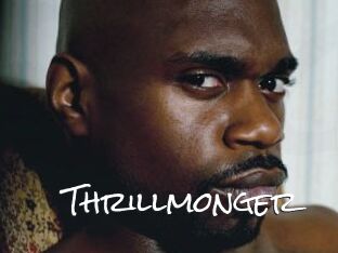 Thrillmonger