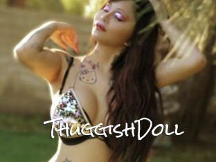 ThuggishDoll