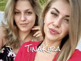 TinaKira
