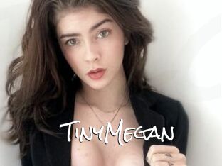 TinyMegan