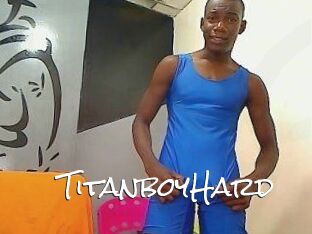TitanboyHard