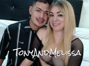 TonyAndMelissa