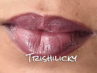 Trishilicky Blow Cum