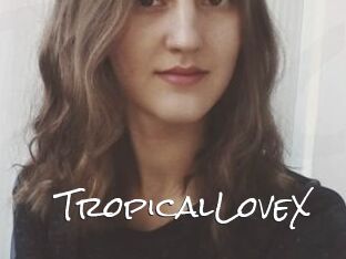 TropicalLoveX Blow Cum