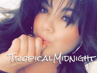 TropicalMidnight