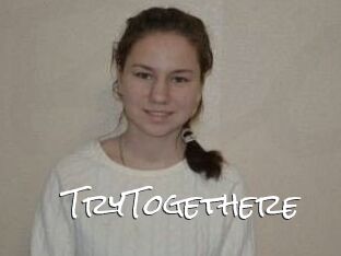 TryTogethere