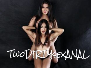 TwoDIRTYsexANAL