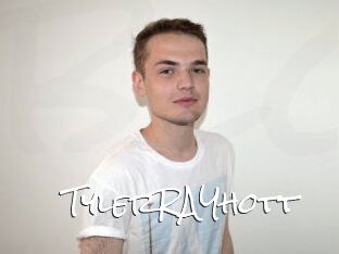 TylerRAYhott