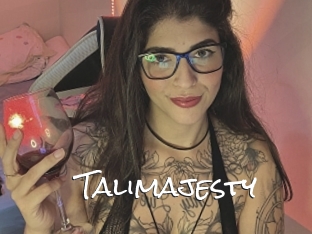 Talimajesty